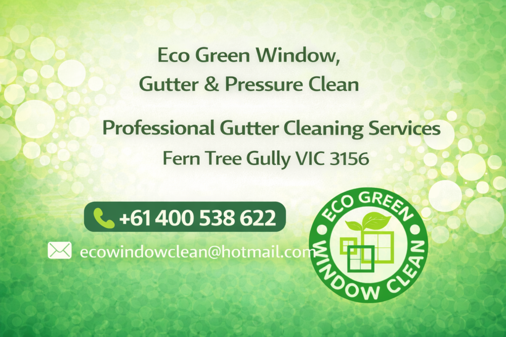 Gutter Cleaning Fern Tree Gully VIC 3156